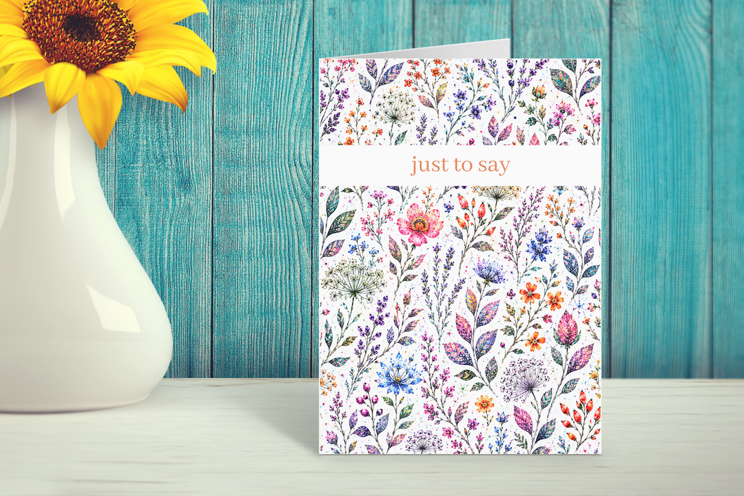 JUST TO SAY BOTANICAL ECO CARD - WILD BLOOM COLLECTION