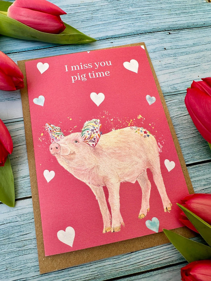 MISS YOU PIG TIME ECO CARD