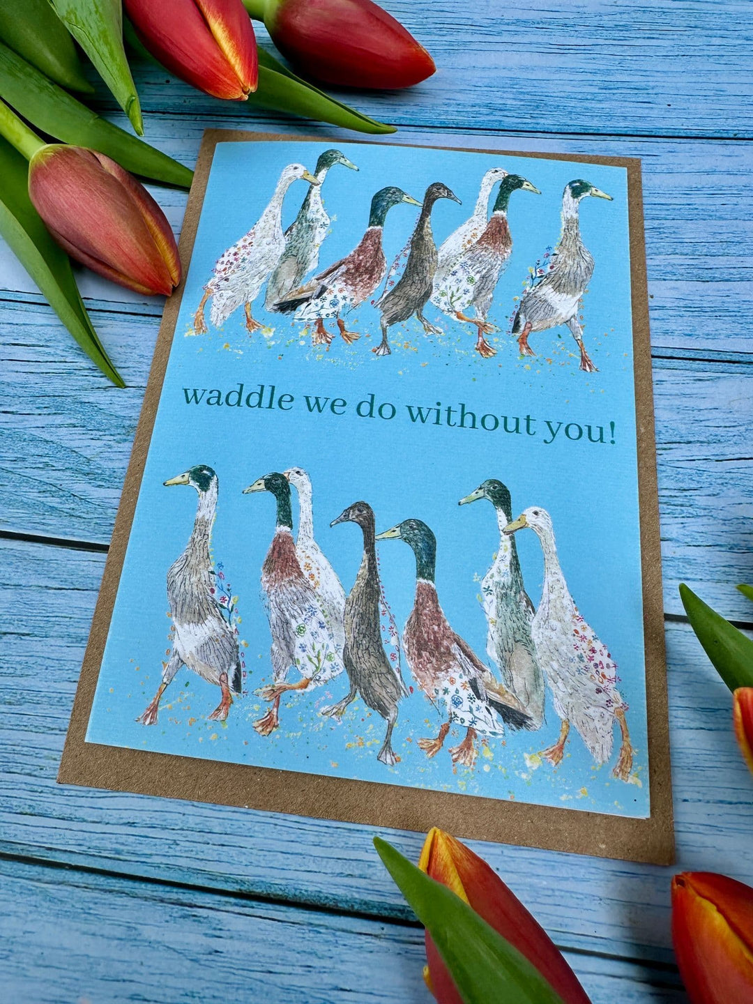 WADDLE WE DO WITHOUT YOU ECO CARD